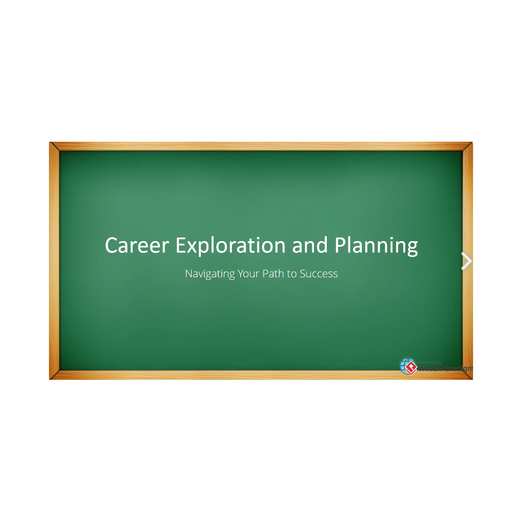 Career Exploration and Planning Presentation