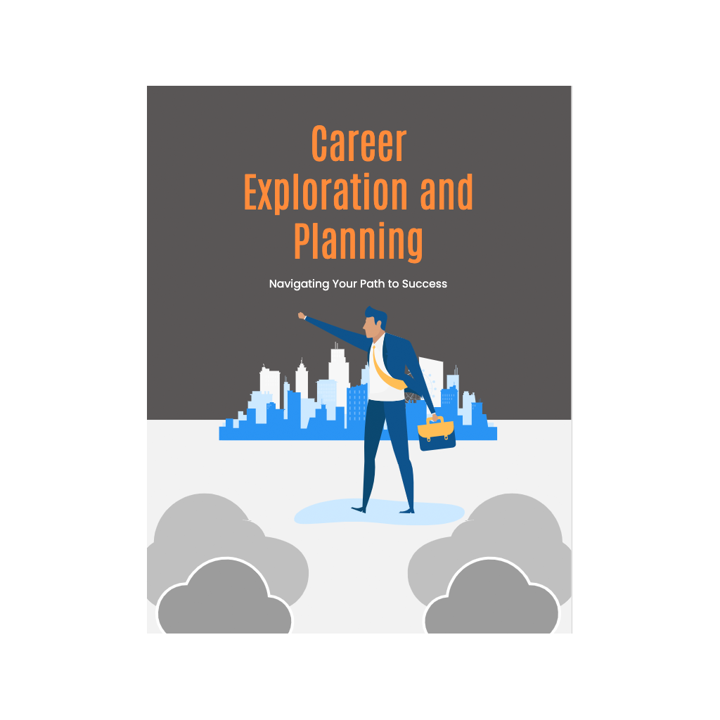 Career Exploration and Planning
