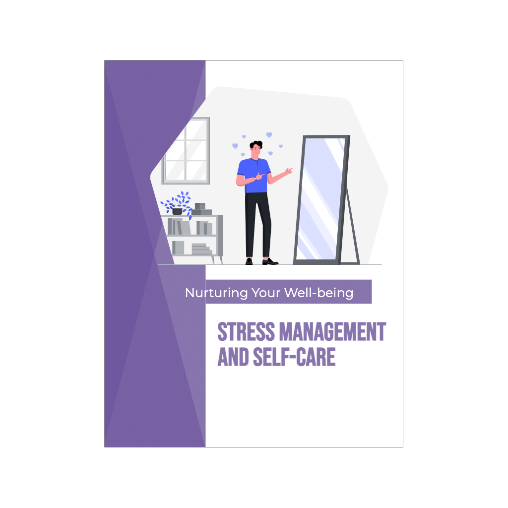 Stress Management and Self-Care