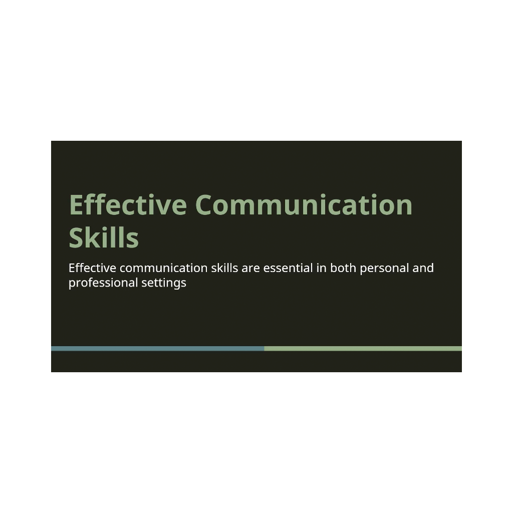 Effective Communication Skills